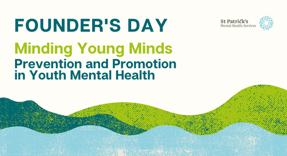 Event notice for Founder's Day conference 2022 from St Patrick's Mental Health Services