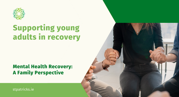 Family information series: Supporting young adults in recovery - a group of young adults sit in a circle talking