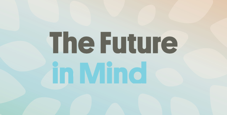 Title of St Patrick's Mental Health Services' 2023 to 2027 strategy, The Future in Mind, seen against a pale blue and green gradient background